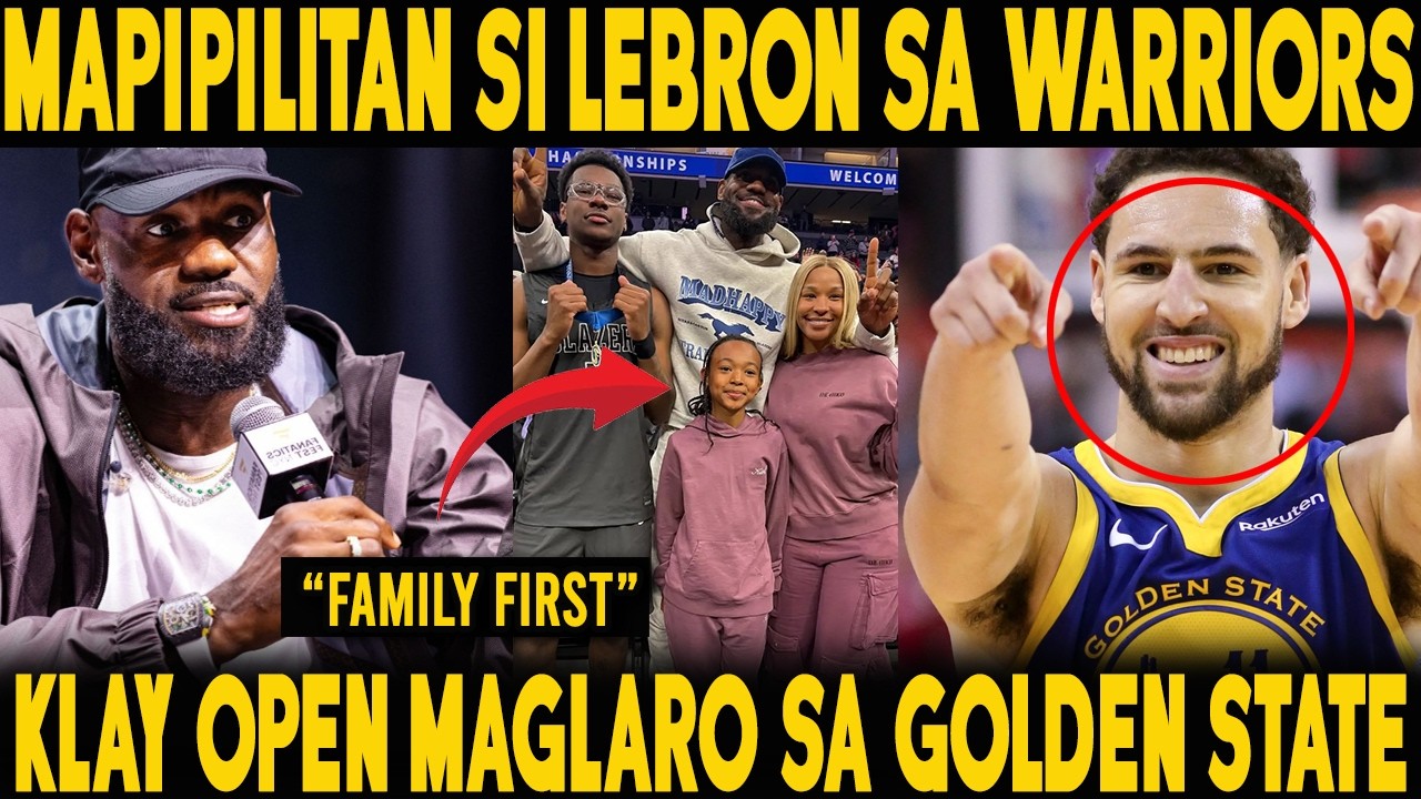 KLAY OPEN BUMALIK SA WARRIORS! BRUNSON AYAW KAY LEBRON SA KNICKS! LEBRON HALATANG FAMILY FIRST!