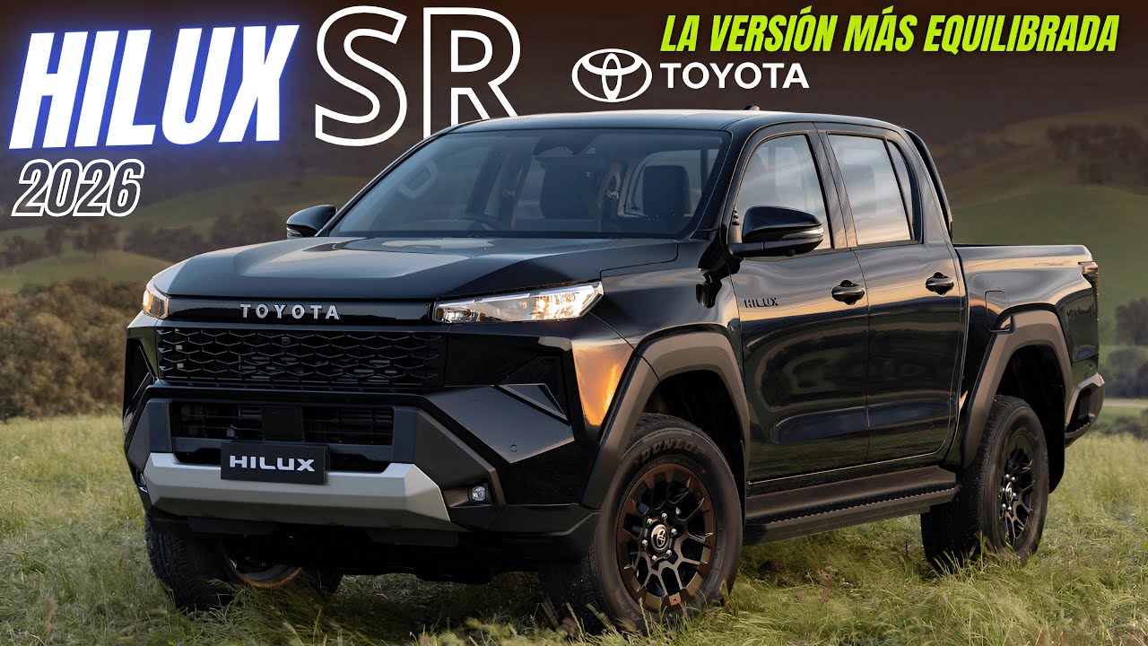 🔥 TOYOTA HILUX SR 2026: LA MEJOR VERSIÓN| Anti FRONTIER y RANGER.