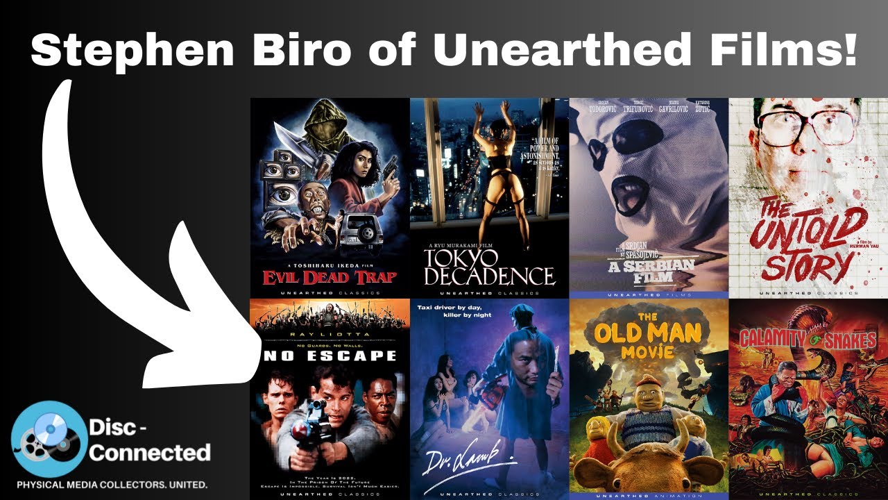 Boutique Blu Ray Interview with Director/Producer and Head of Unearthed Films- Stephen Biro!!