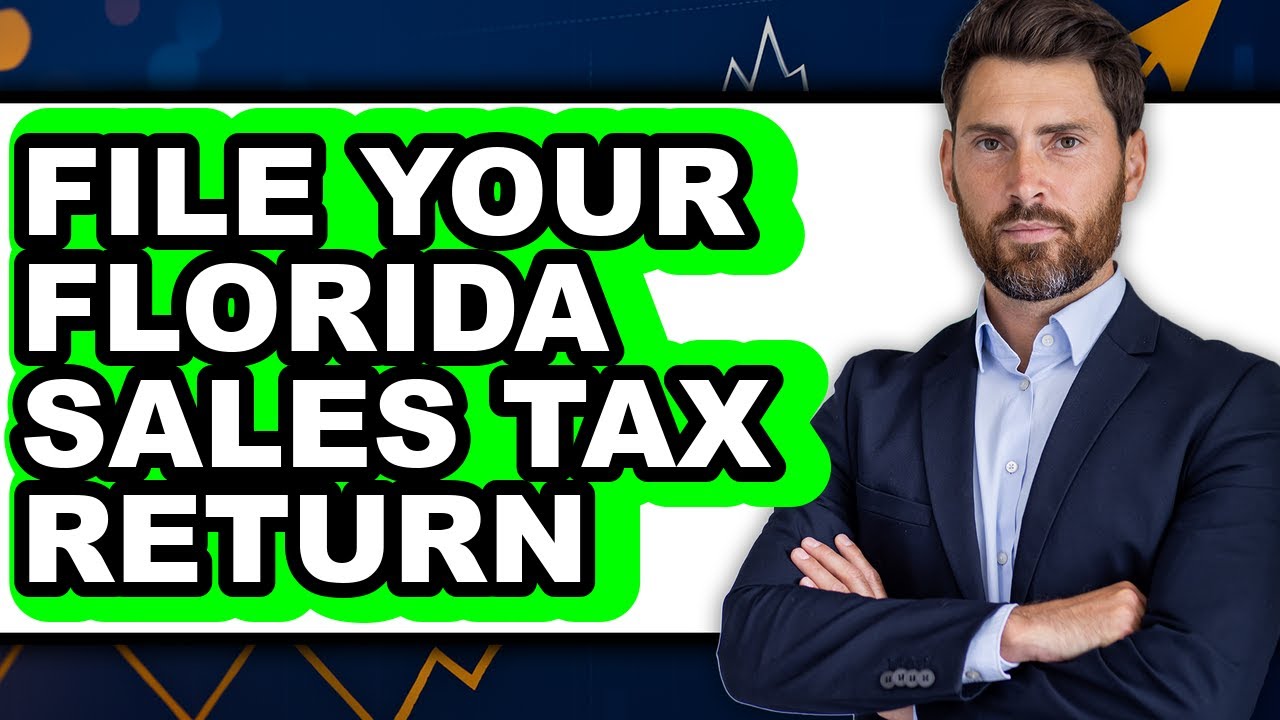 How to File Your Florida Sales Tax Return (Only Way)