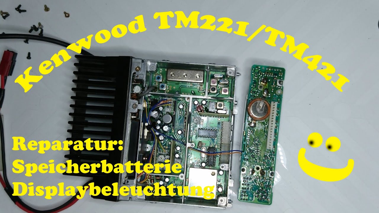 Kenwood TM 221 TM 441 Reparatur LCD Beleuchtung und Batterie