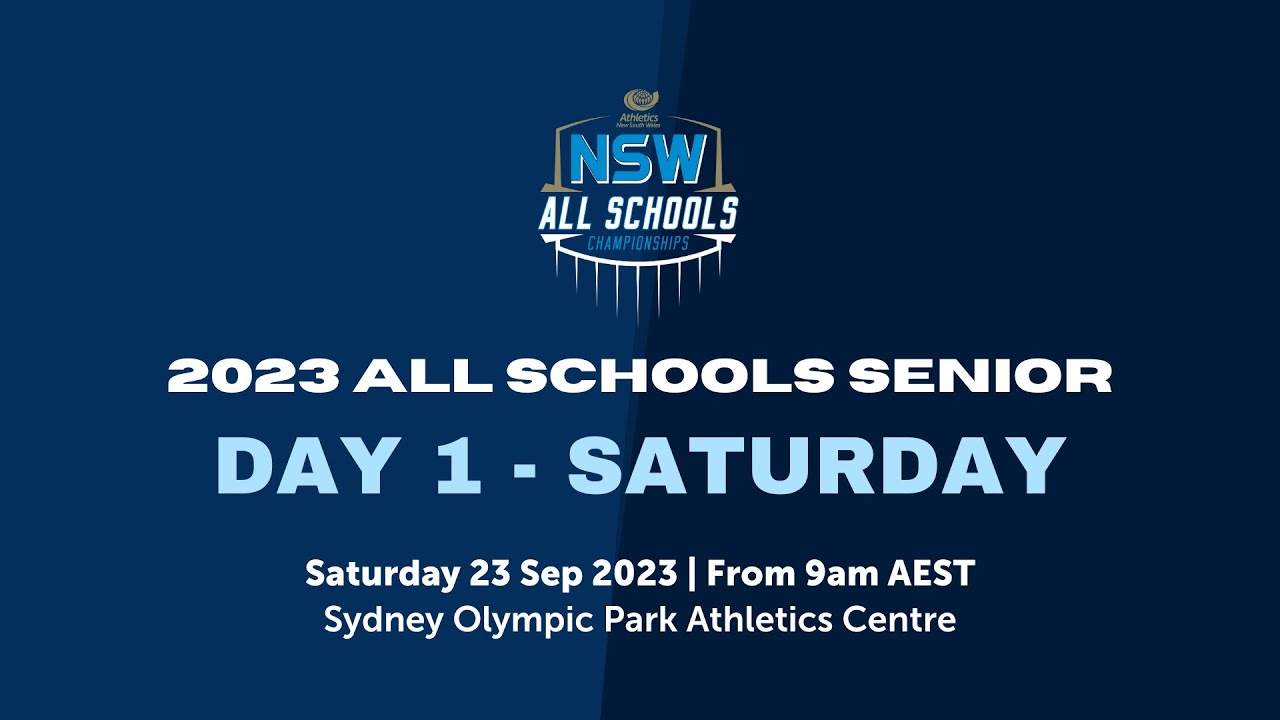 23 September - NSW All Schools Championships