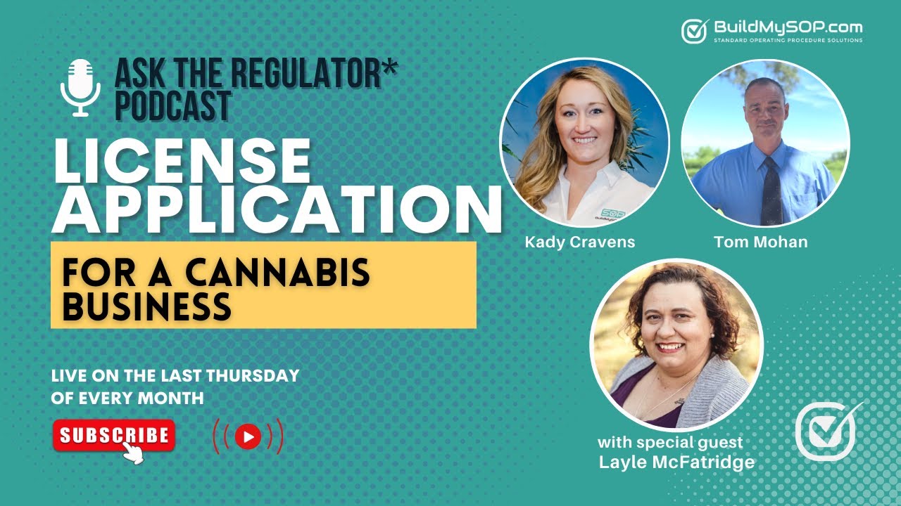 How to Apply For A Cannabis Business License: S1EP4
