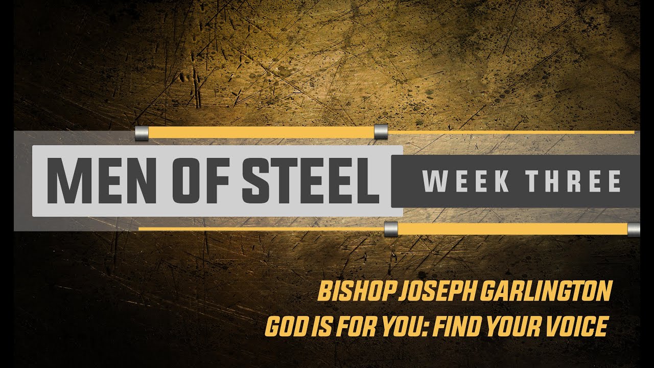 God is for You: Find Your Voice // Bishop Joseph Garlington