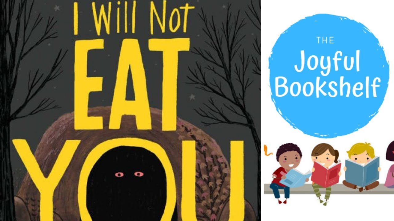 🔥 I Will Not Eat You 🔥| Read Aloud for Kids!