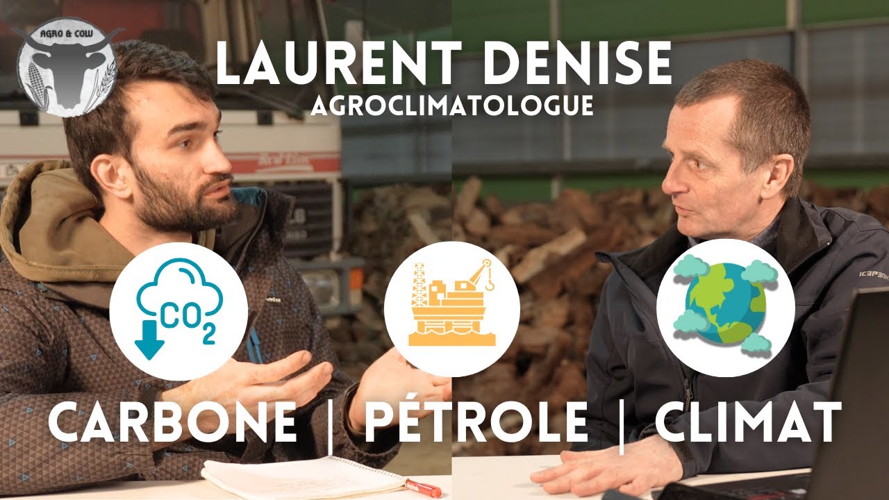 LAURENT DENISE nous parle des réalités sur le climat. LE PETROLE EST RECYCLABLE ? (Agroclimatologue)
