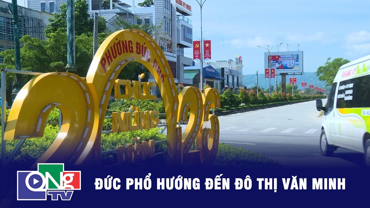 Đức Phổ hướng đến đô thị văn minh  | QNgTV