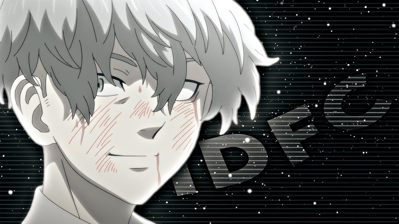 Chifuyu - IDFC [Edit/AMV]!