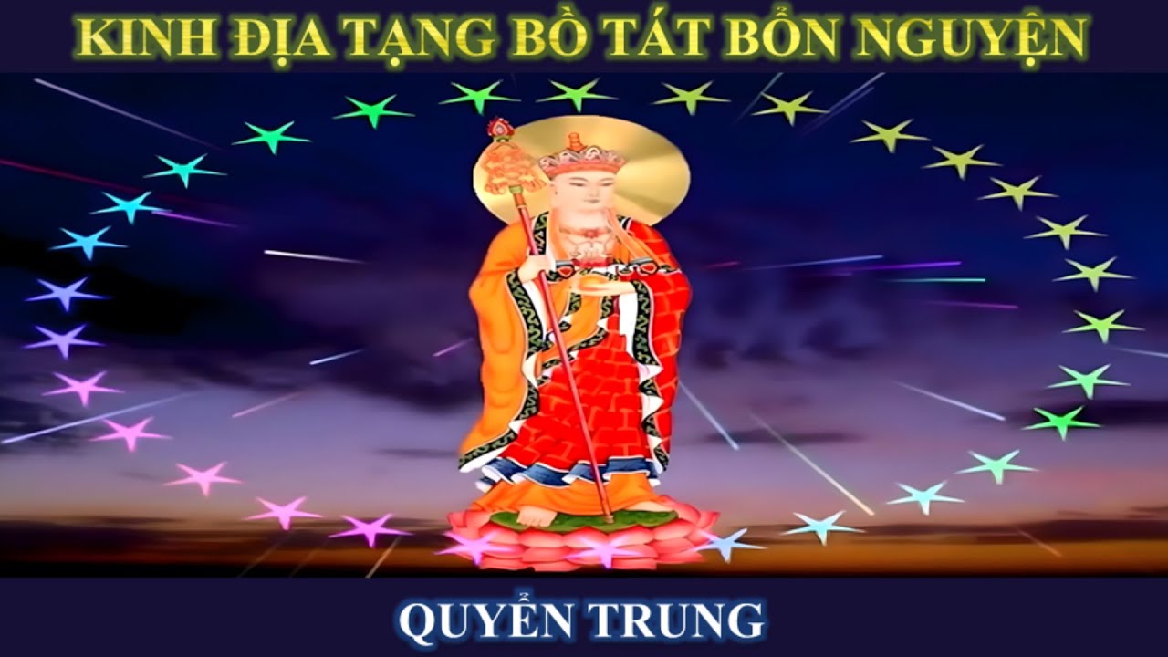 Kinh Địa Tạng Bồ Tát Bổn Nguyện - Quyển Trung (Thích Trí Thoát)