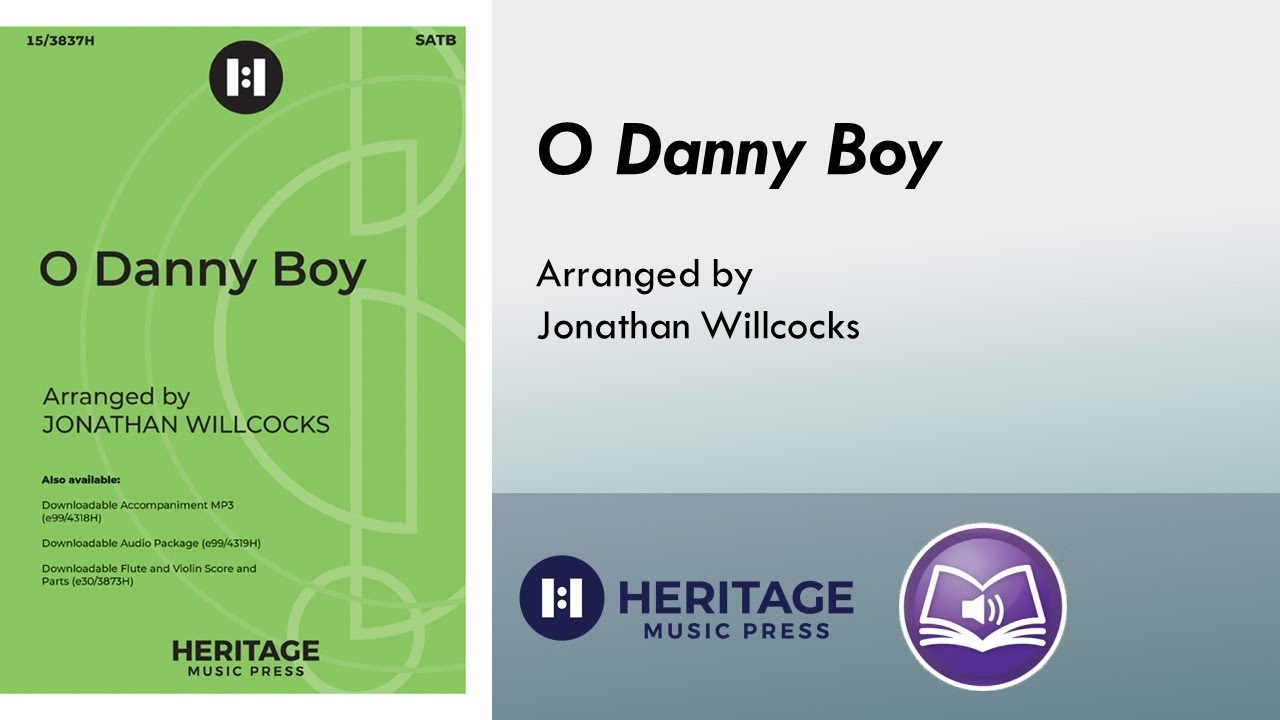 O Danny Boy (SATB) - Jonathan Willcocks