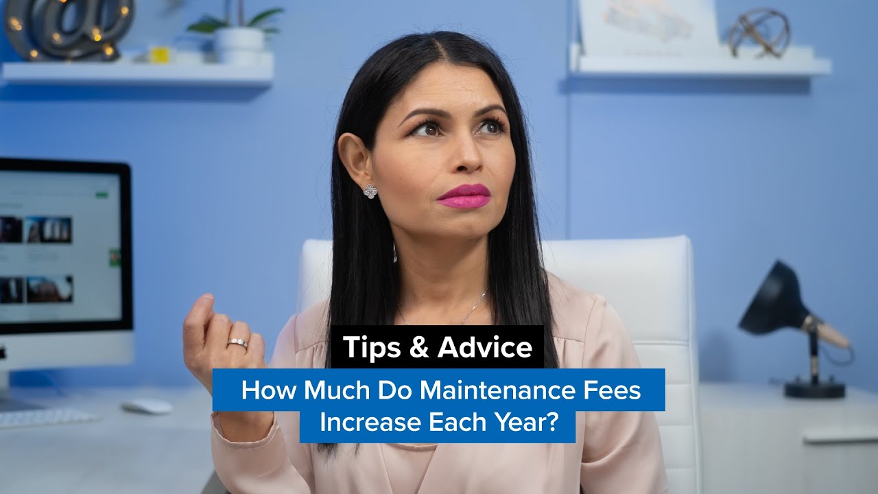 How Much Do Maintenance Fees Increase Each Year? (And Why)