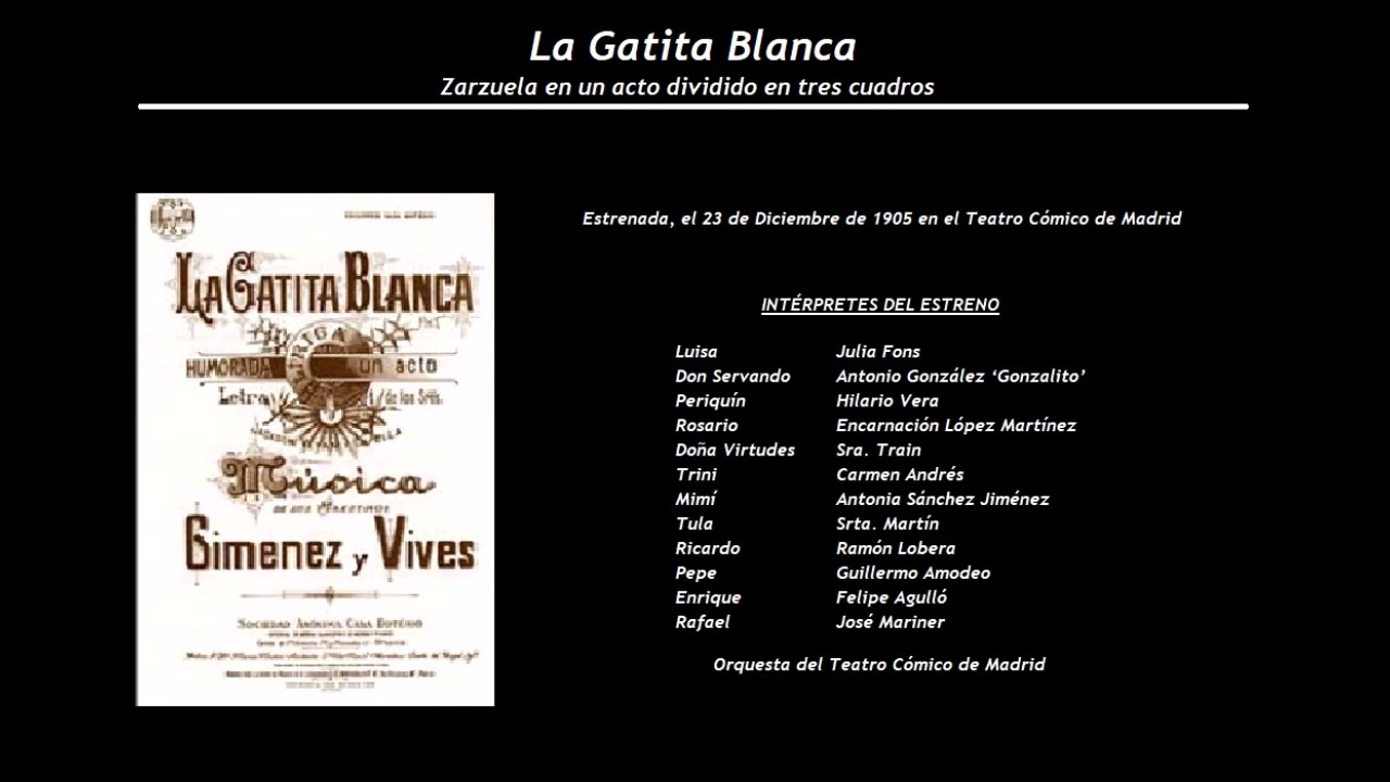 La Gatita Blanca - Couplets de la Gatita 'Soy una gatita blanca' (1954) - Luisa de Córdoba