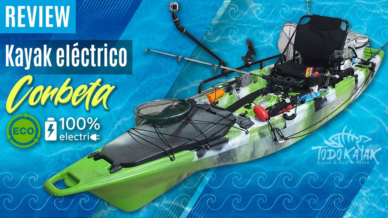 Kayak eléctrico Corbeta - ¡El mejor kayak con motor eléctrico!