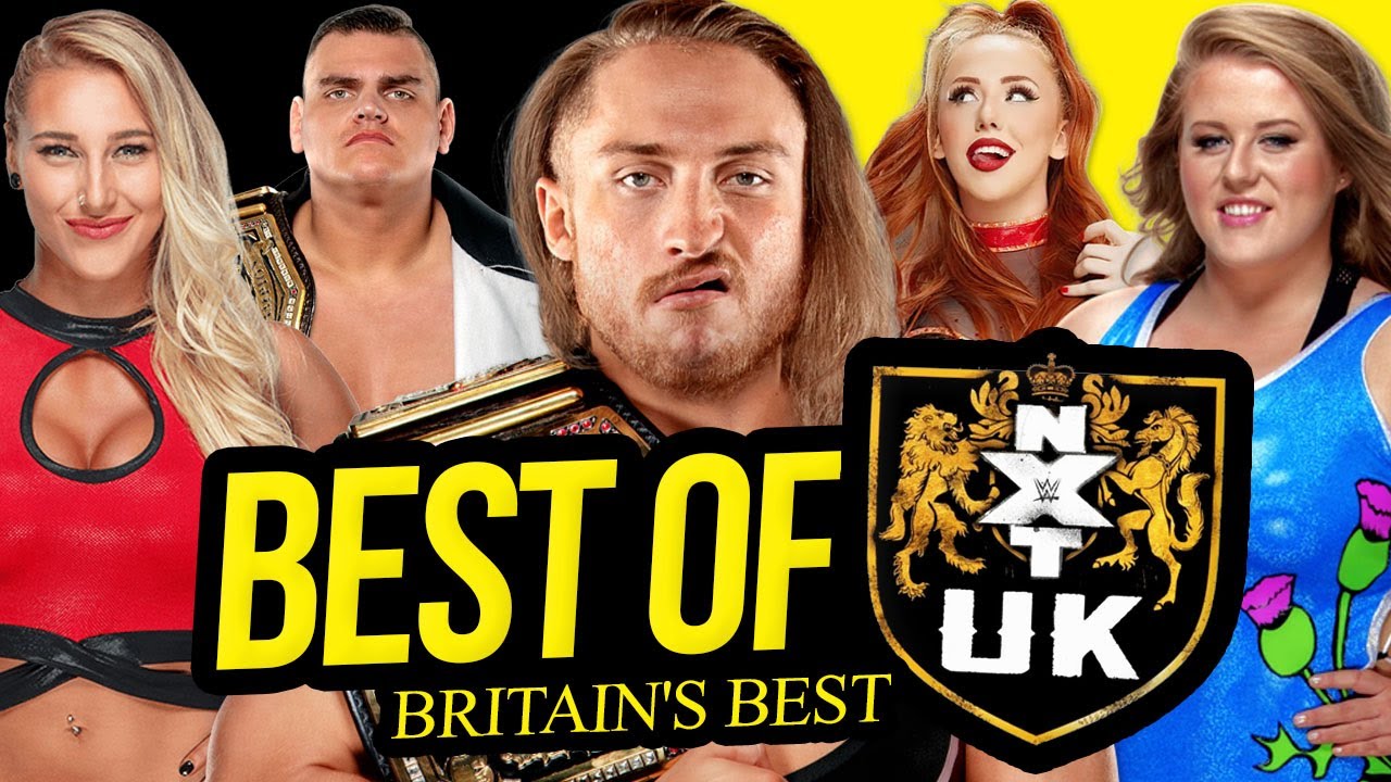 BEST OF BRITAIN | NXT UK's Greatest Exports!