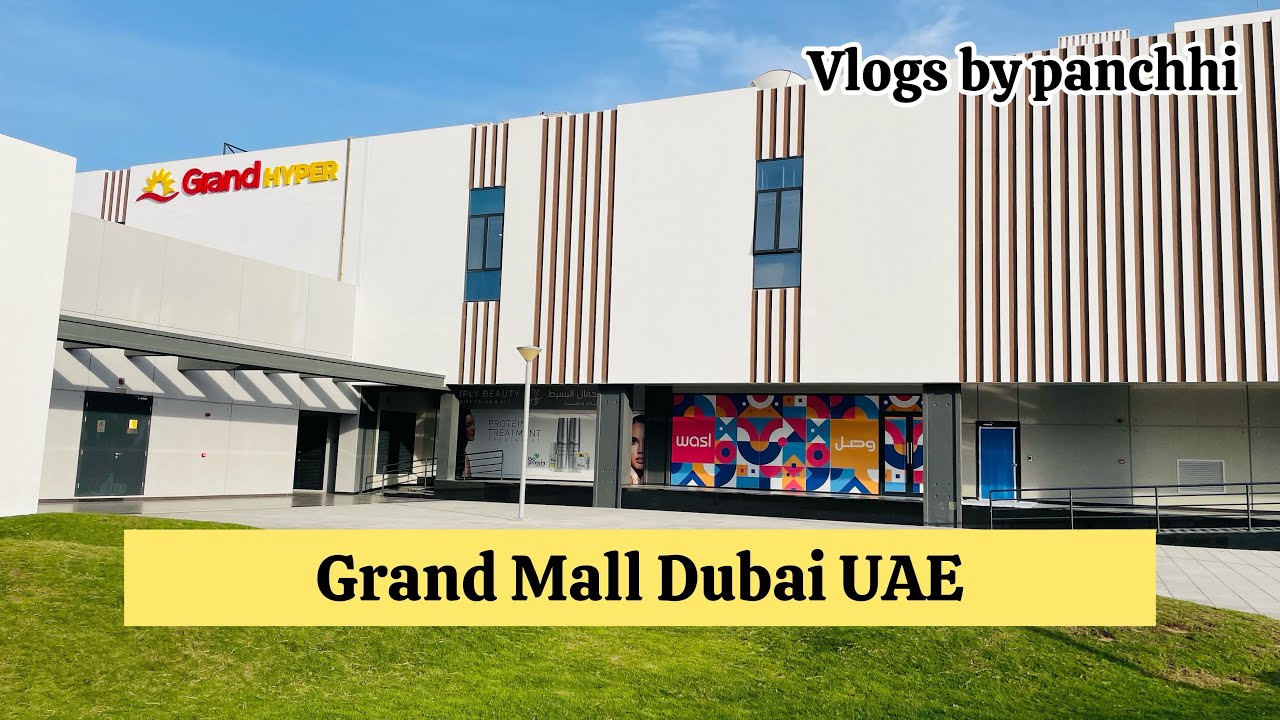 Grand hyper  DUBAI #vlogs_by_panchhi