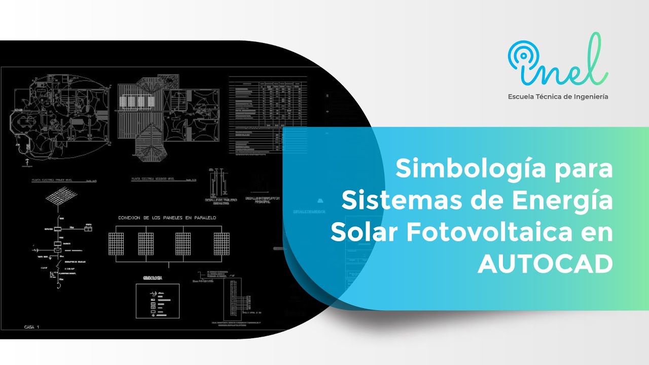 Simbología para Sistemas de Energía Solar Fotovoltaica en AUTOCAD