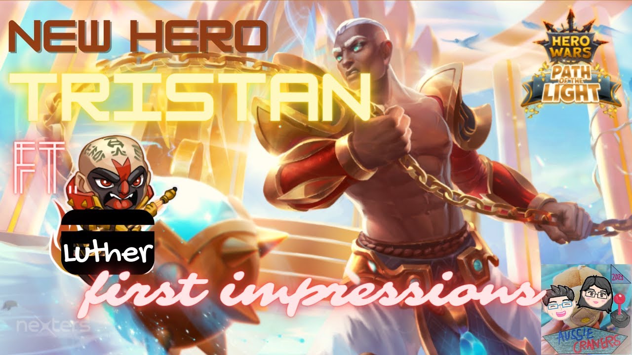 Hero Wars FB &ndash; Tristan First Impressions ft. Luther and Testing!