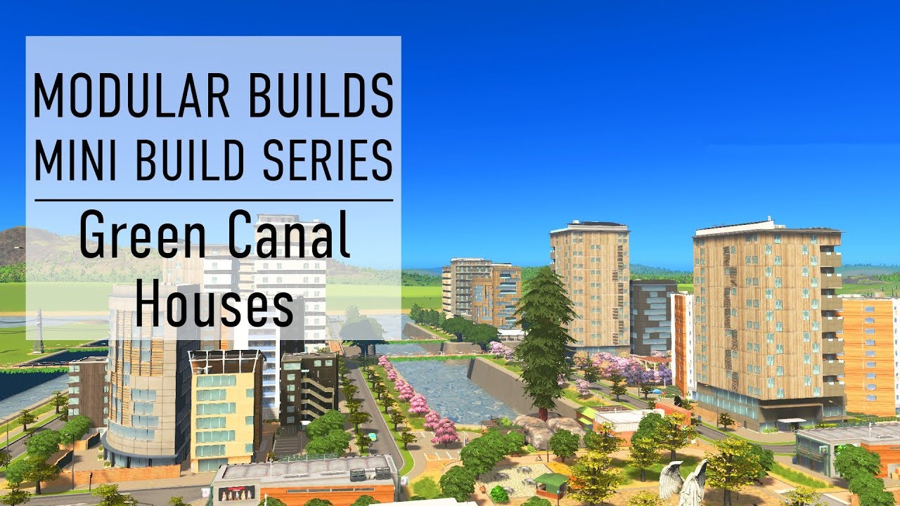 Canal Residential Estate - Cities Skylines Modular Builds - No Mods (Mini Build Guides)