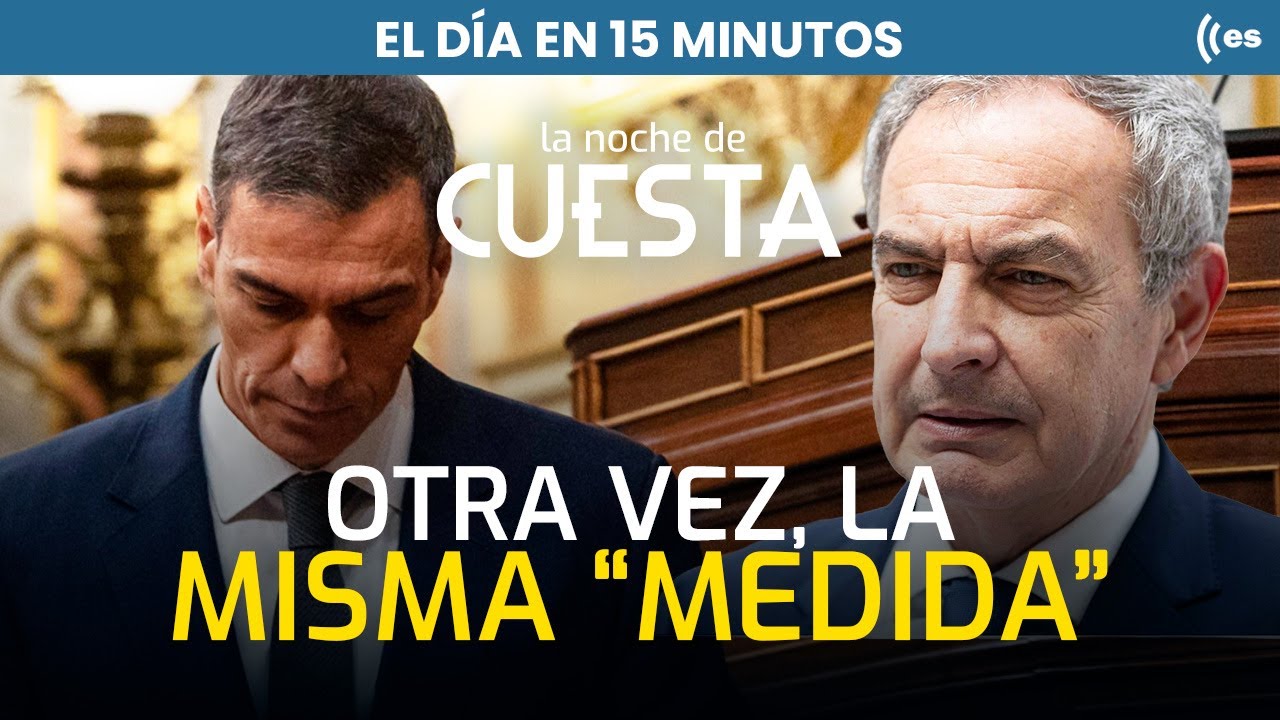 El día en 15 minutos | El comodín de Sánchez en la guerra de Irán
