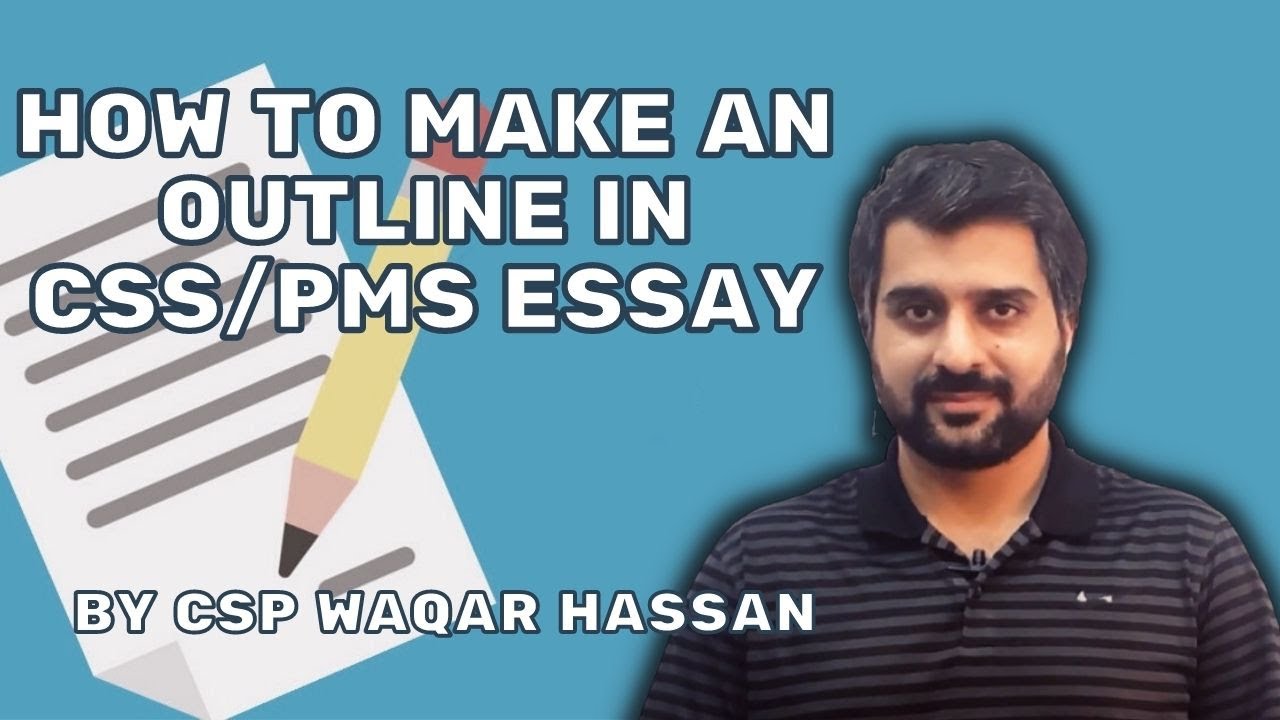 КАК СОЗДАТЬ ПЛАН ЭССЕ НА CSS/PMS? | СОВЕТЫ, КАК СДЕЛАТЬ ПЛАН ЭССЕ АКТУАЛЬНЫМ | CSP WAQAR HASSAN