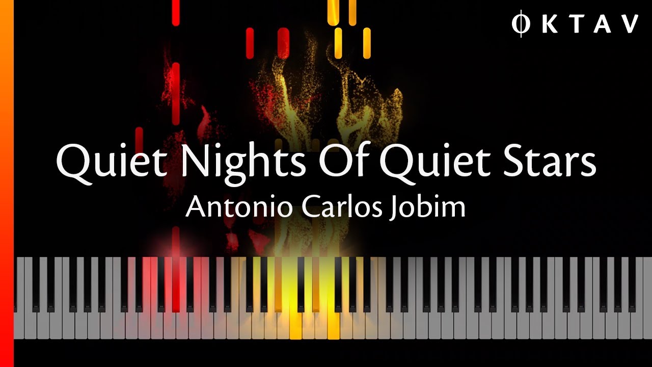 Quiet Nights Of Quiet Stars (Corcovado) - Piano Tutorial + Sheet Music