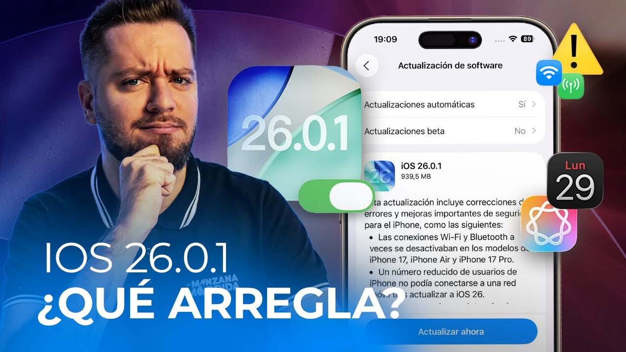 iOS 26.0.1 YA DISPONIBLE: &iquest;Qu&eacute; soluciona realmente esta actualizaci&oacute;n?