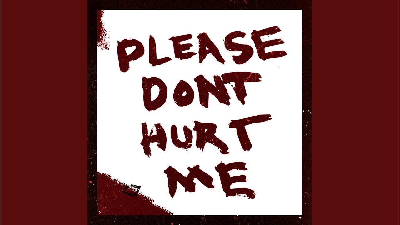 Hurt Me