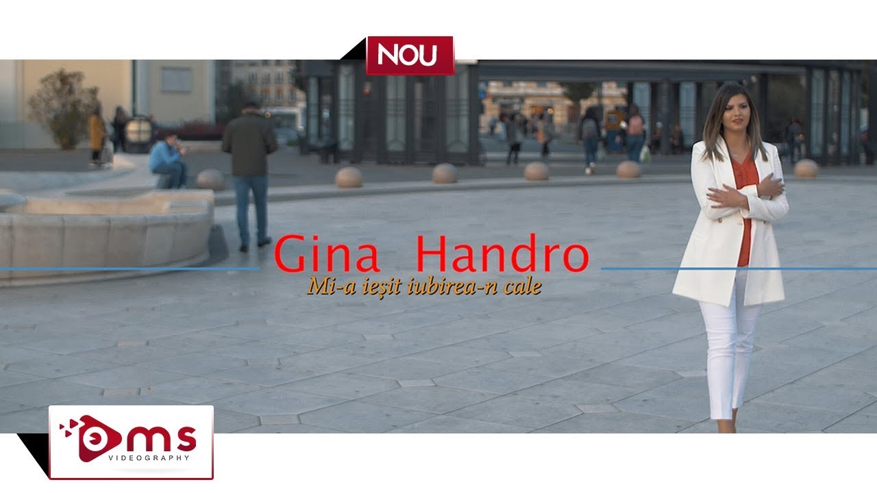 Gina Handro - Mi-a ieșit iubirea-n cale  | Video Oficial ᴴᴰ