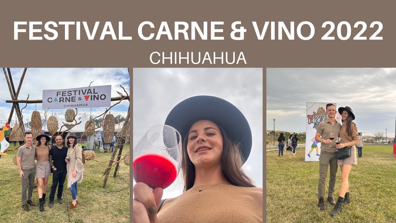 Festival Carne y Vino | Chihuahua 2022 | Dietsche Mejal