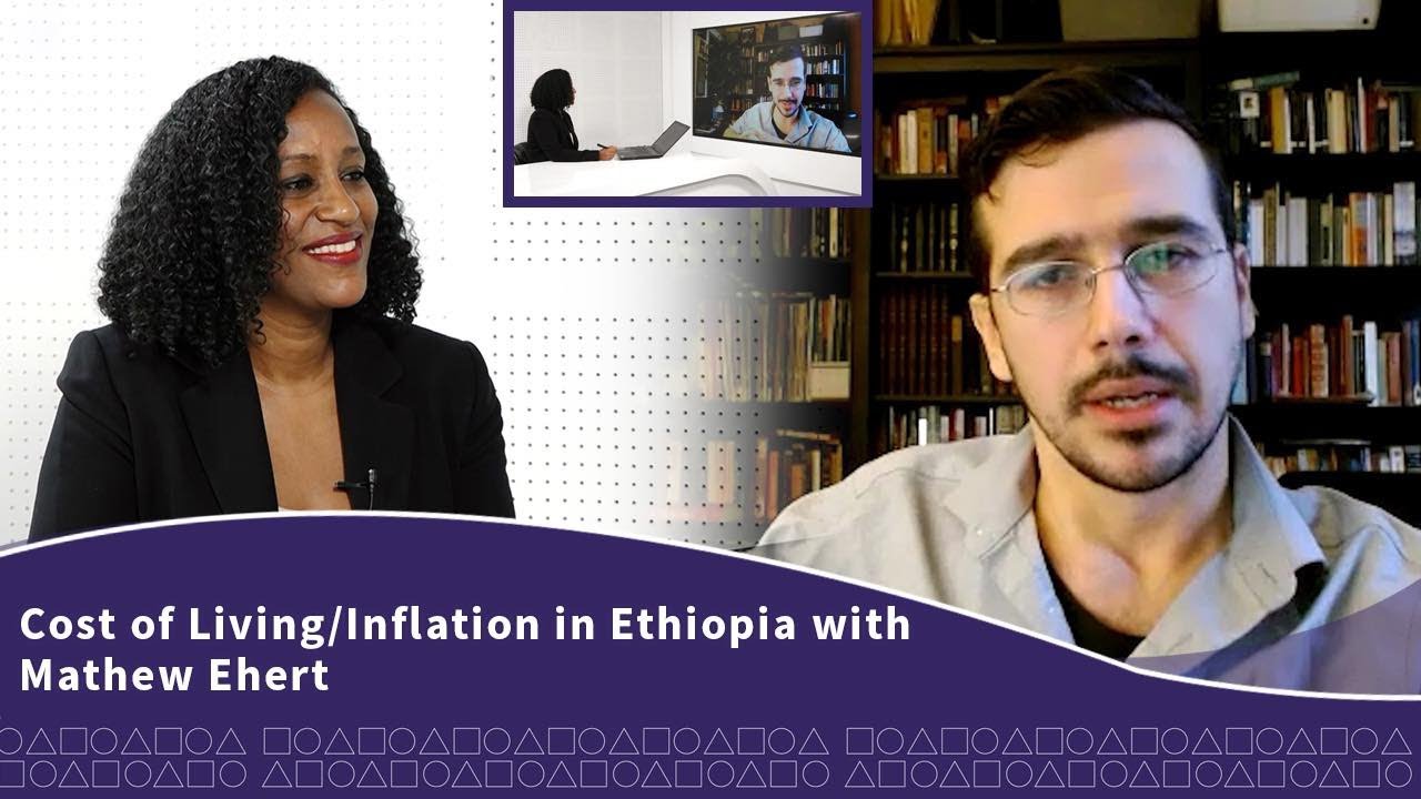 Cost of Living/Inflation in Ethiopia with Mathew Ehert | Prime Media