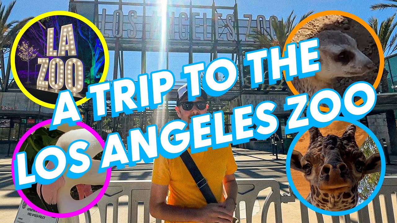 A trip to the Los Angeles Zoo