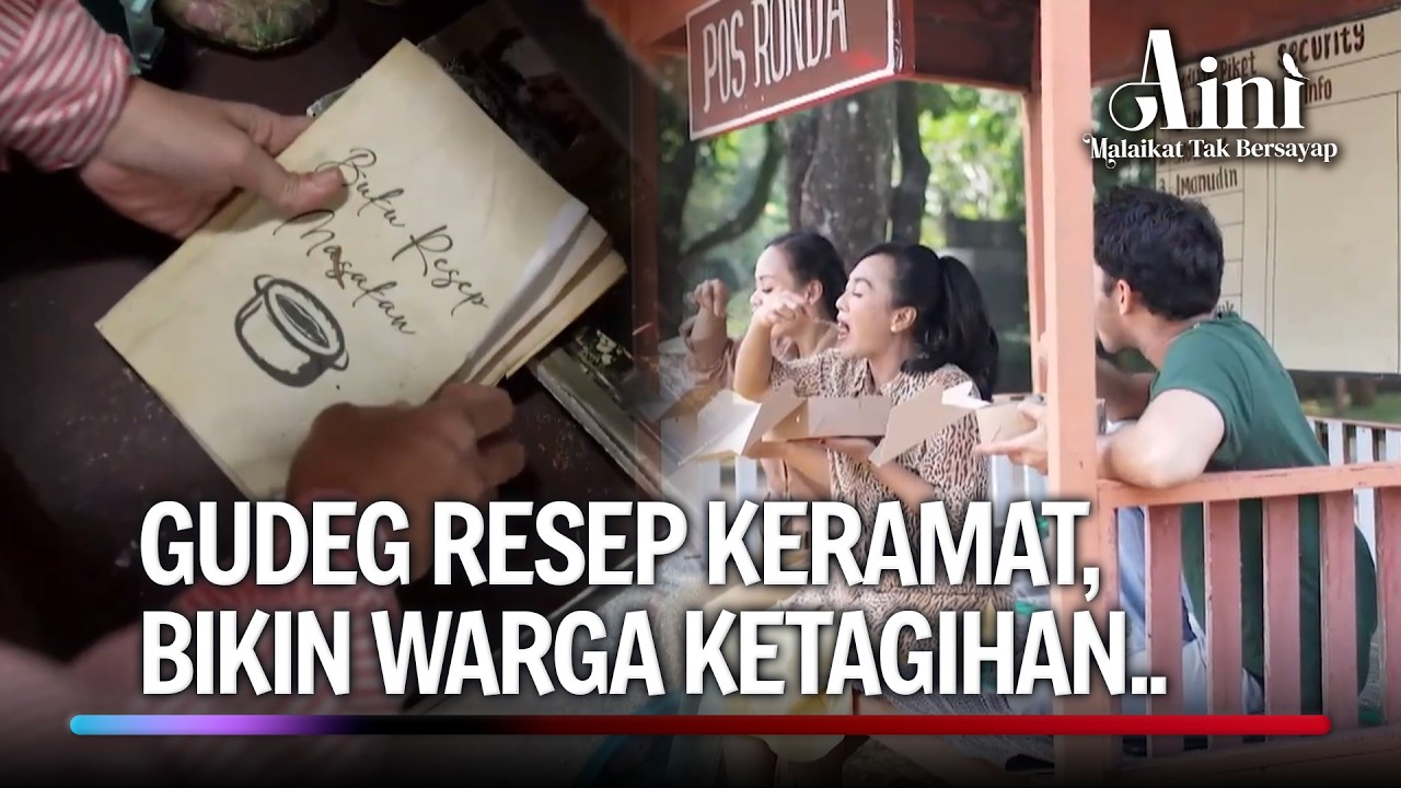 Jualan Gudeg Laris Manis, Tapi Bayarannya Nyawa | Aini Malaikat Tak Bersayap Ep 192 (FULL)