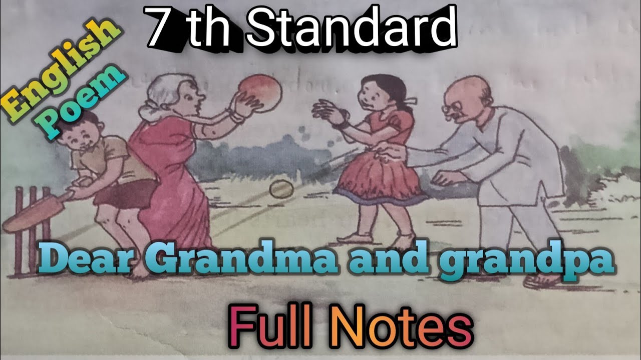 7th Std English Poem / Dear Grandma and Grandpa / Full Notes 