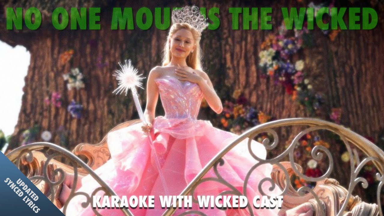 No One Mourns The Wicked - Karaoke *Updated Synced Lyrics