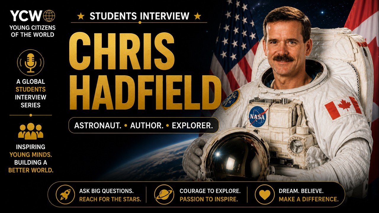 Chris Hadfield: Education, Leadership, STEM and Space Exploration (YCW interview)