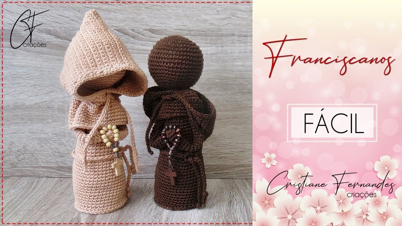 AMIGURUMI - FRANCISCANOS