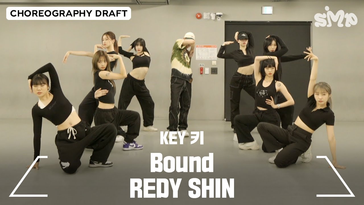 KEY 키 'Bound' Choreography Draft (REDY SHIN)