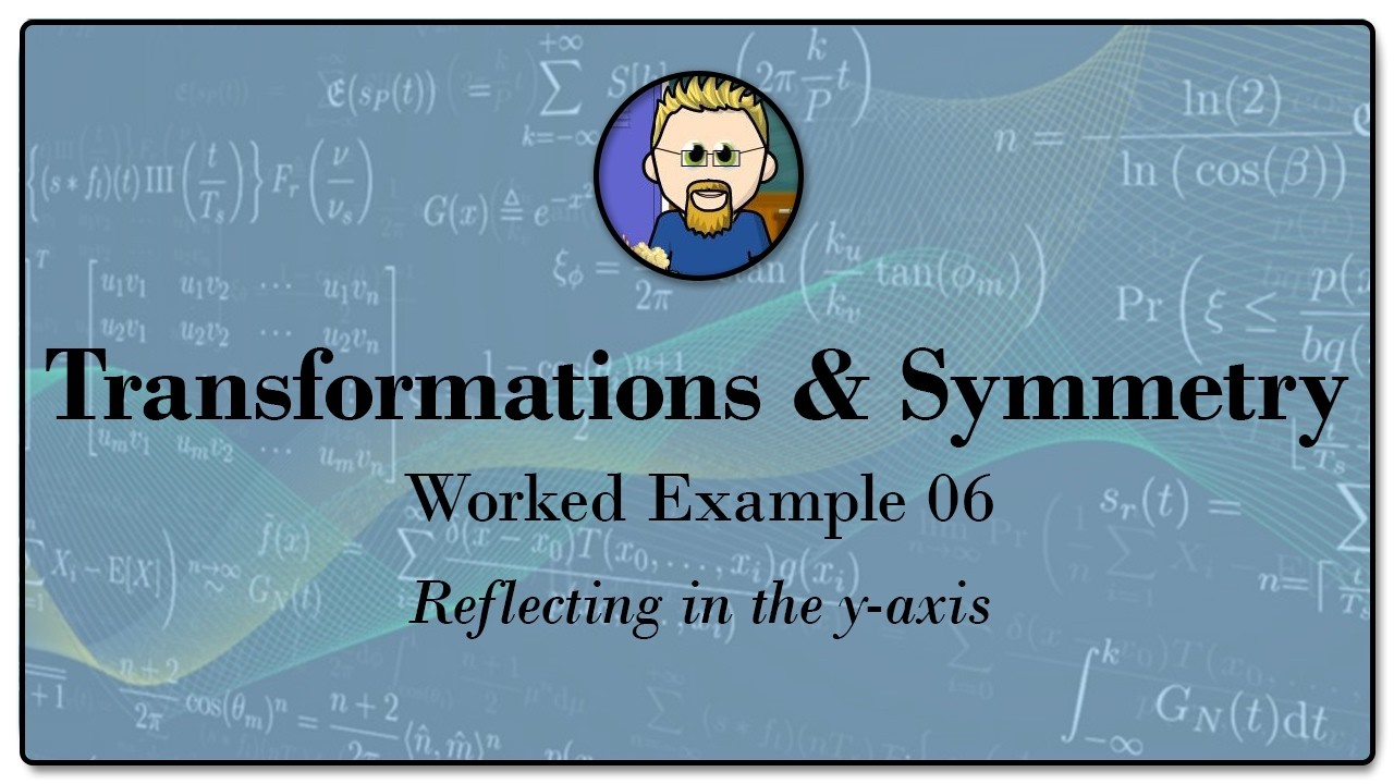 Transformations and Symmetry Eg 06