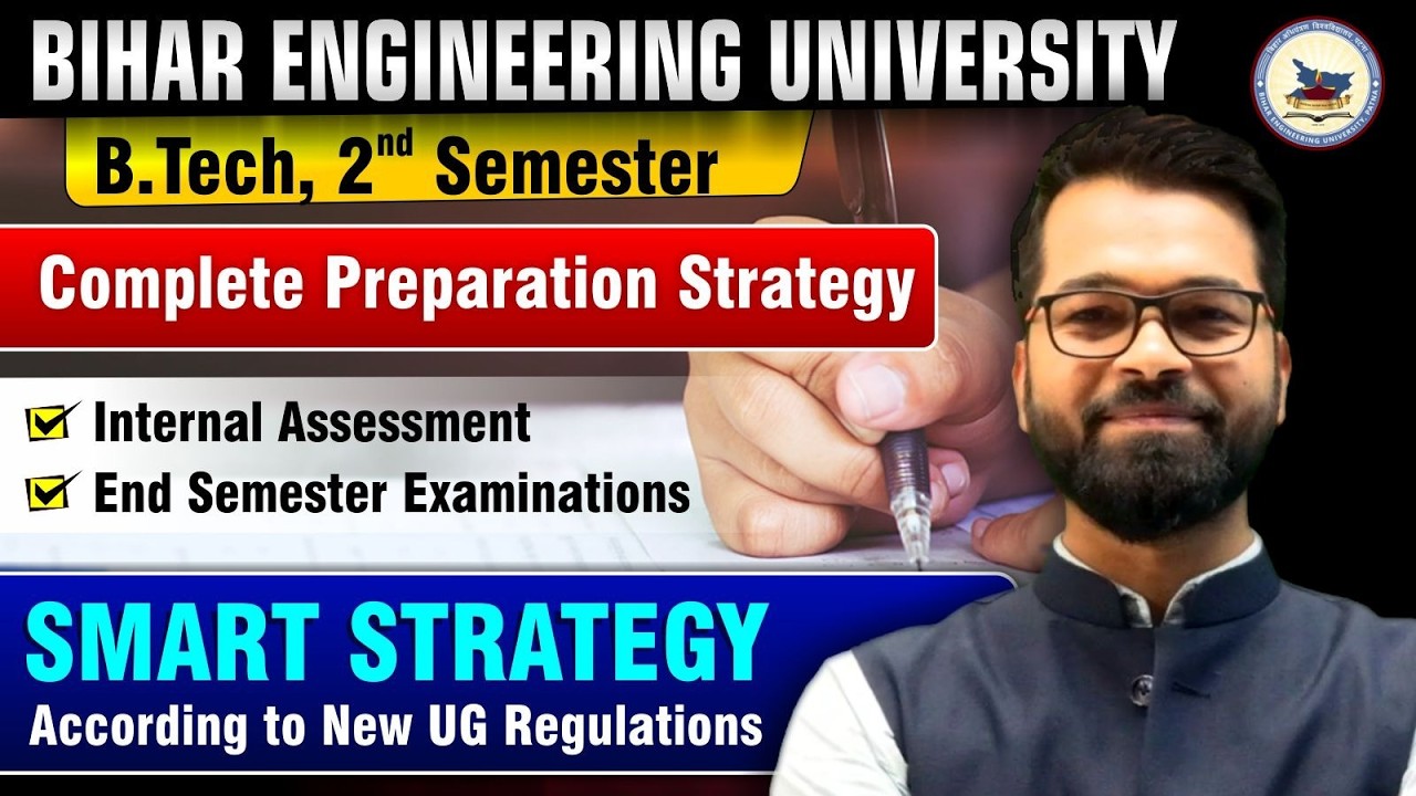 🔥 B.Tech 2nd Semester | Complete Preparation Strategy | Smart Study Plan for BEU Exams 📚 BEU Patna
