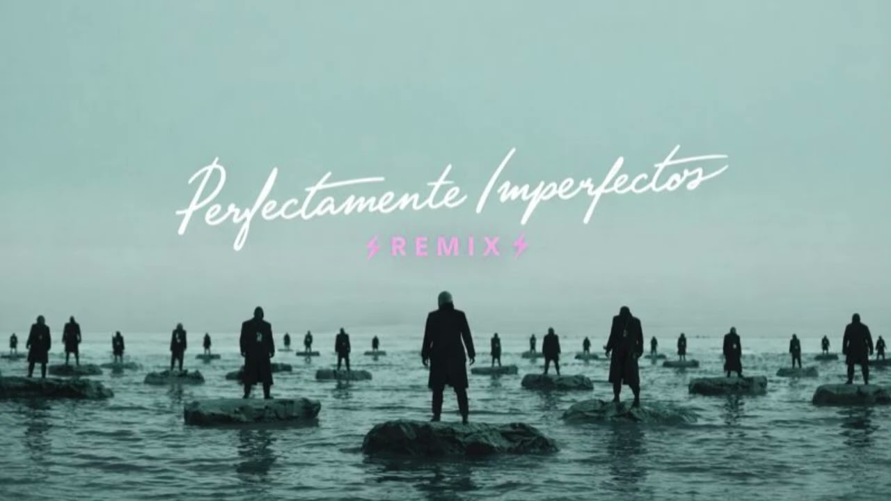 PERFECTAMENTE IMPERFECTOS (Canción original)