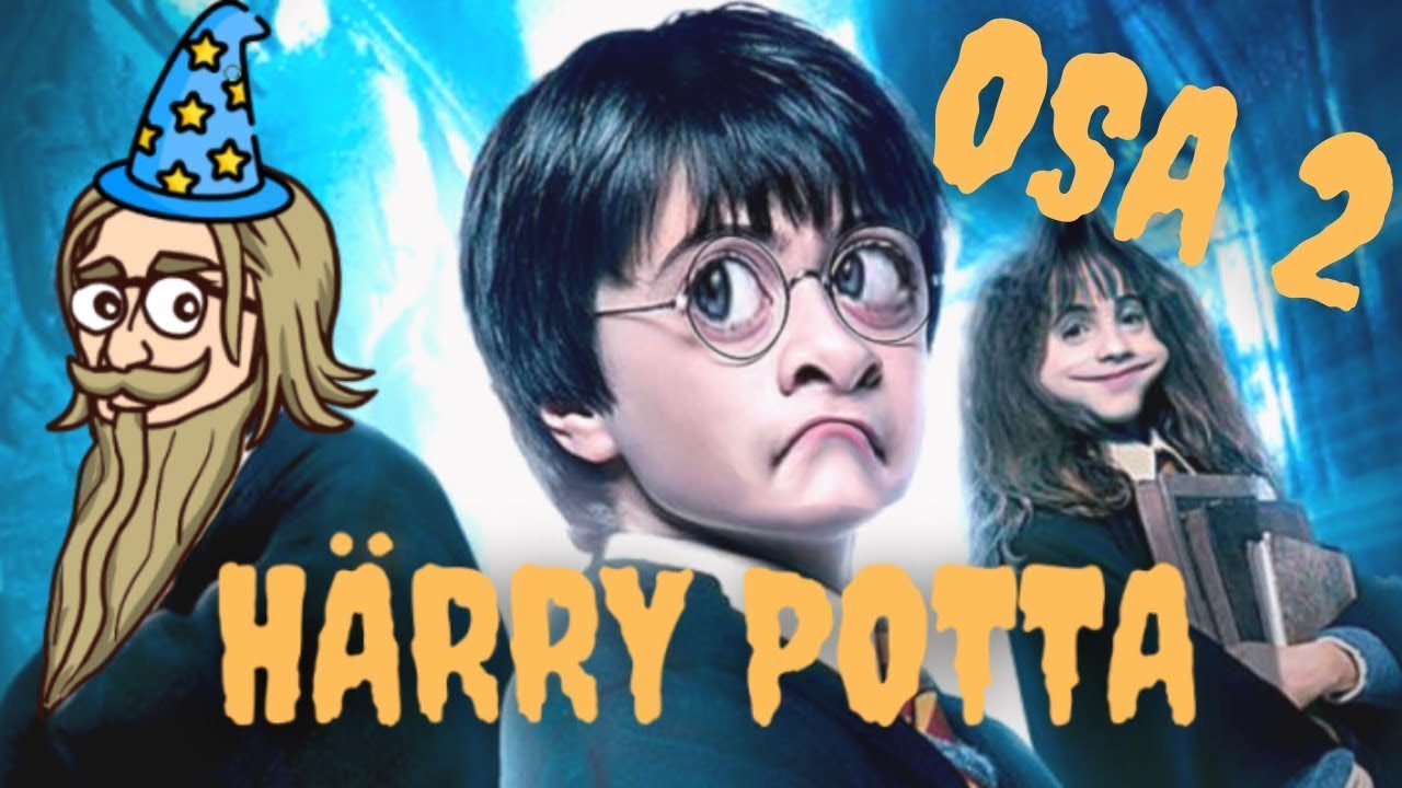 HÄRRY POTTA osa 2 | Piladubbi