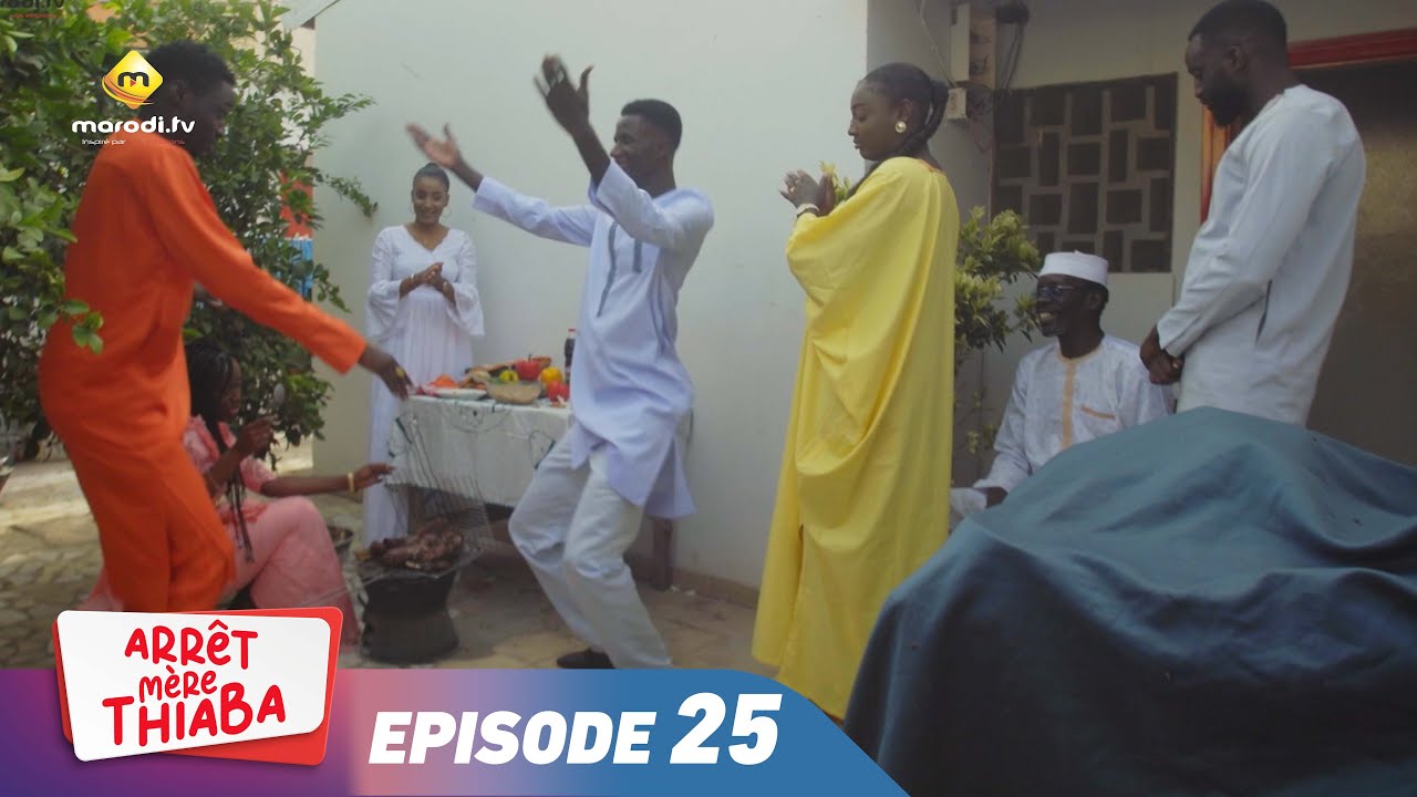 S&eacute;rie - Arr&ecirc;t M&egrave;re Thiaba - Episode 25 - VOSTFR