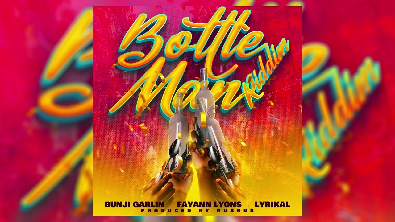 BottleMan Riddim Mix (Soca 2025) Bunji Garlin,Fay Ann Lyons,Lyrikal