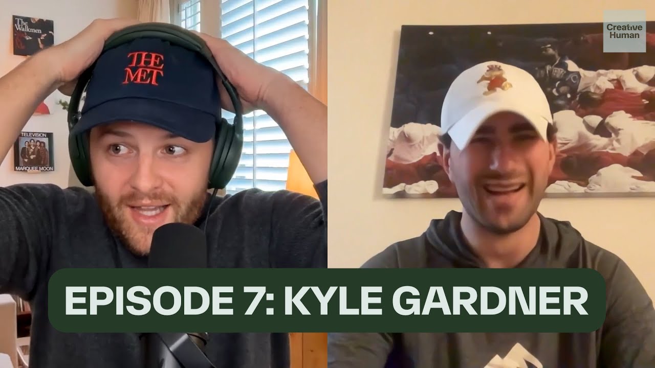 Creative Human: Kyle Gardner
