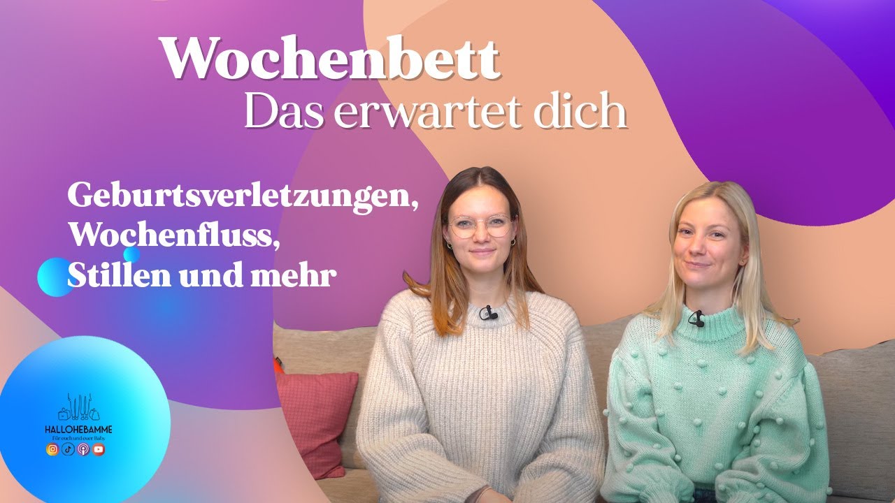 Was ist das Wochenbett und welche Aufgaben erwarten mich? | hallohebamme