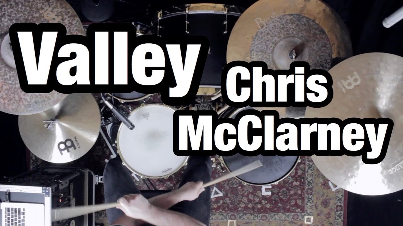 Valley - Chris McClarney (Drum Cover)