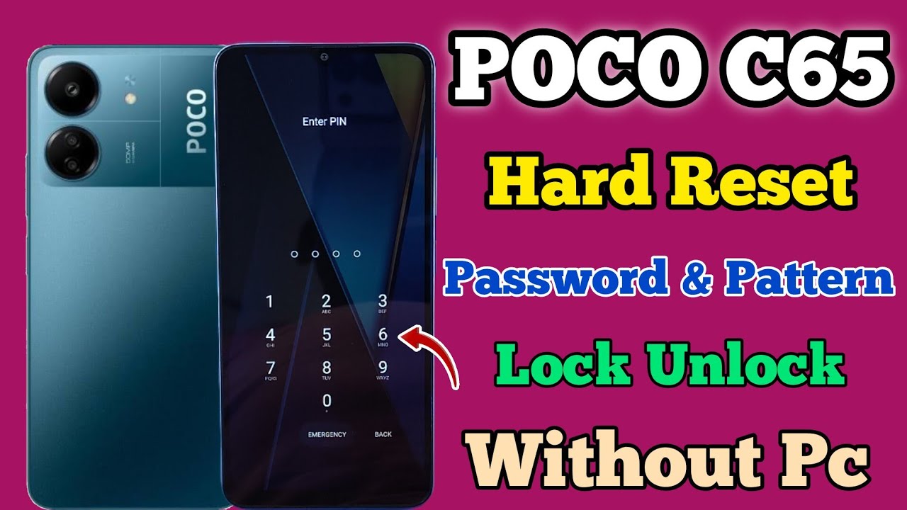 Password Unlock || POCO C65 || Full Hard Reset || Without Pc || Easy Trick || Pattern Remove || 2024