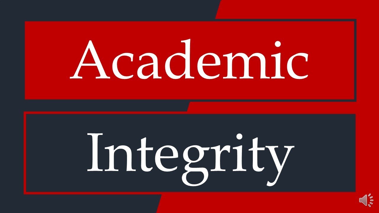 Academic Integrity