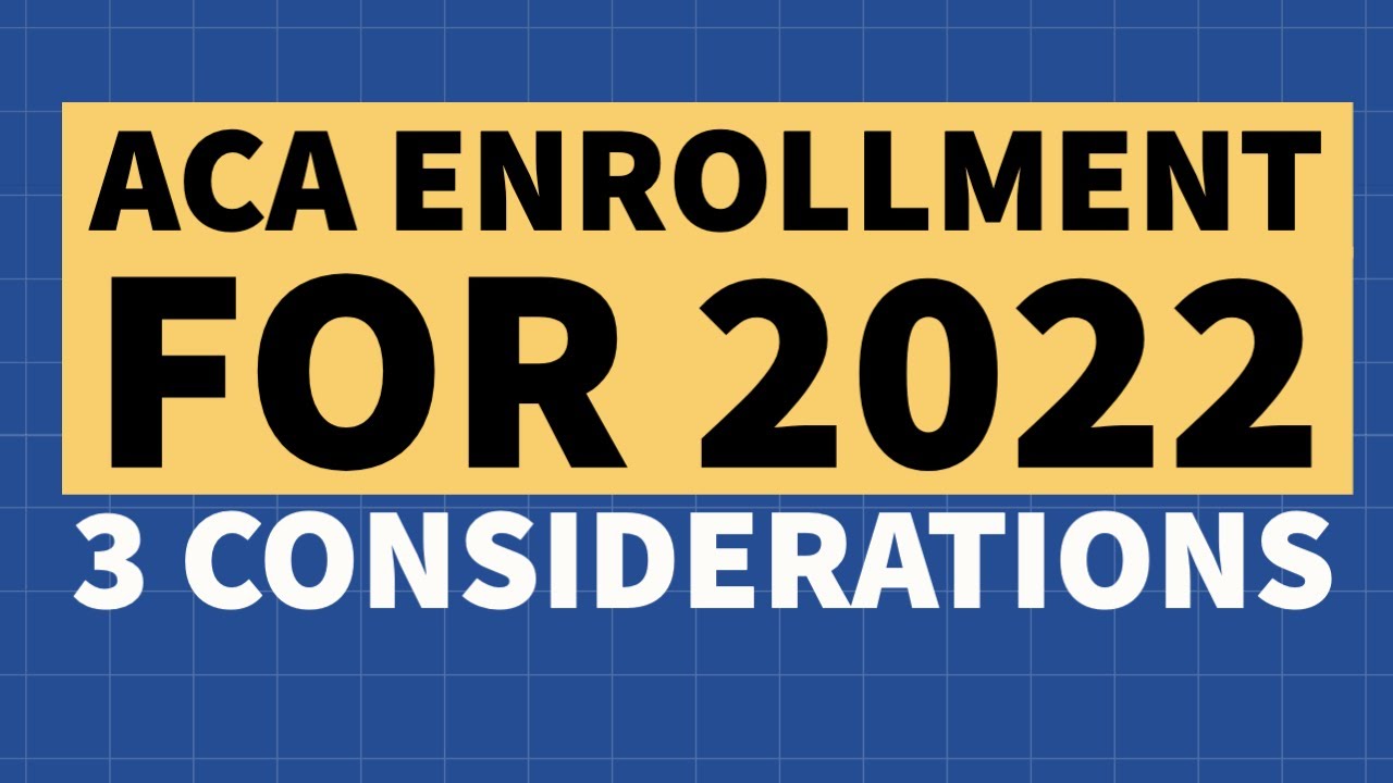 ACA Open Enrollment: 3 Considerations
