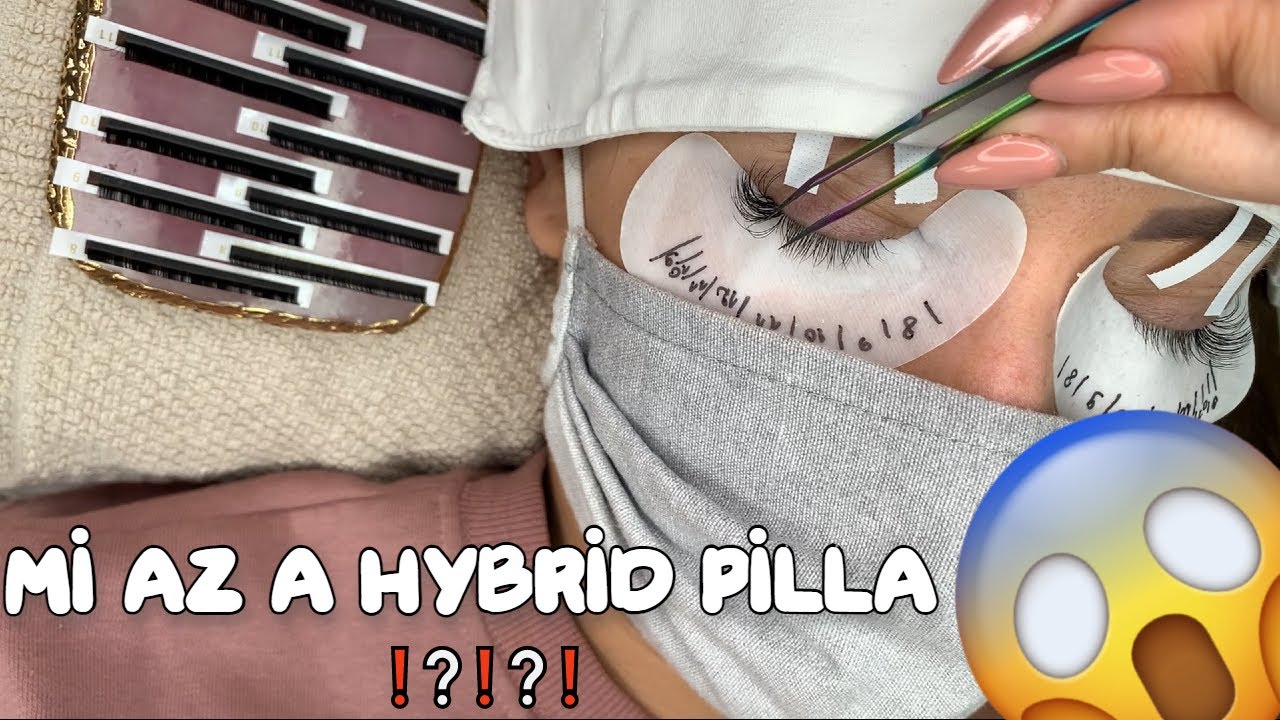 Hogyan készíts Hybrid Szempilla Szettet. Lash & Lashes Pilla-natok 39. rész